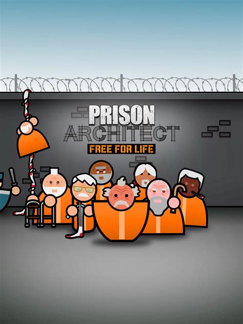 Prison Architect: Free for Life for Free .